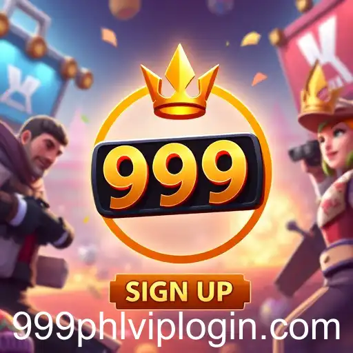 Exploring the 'Sign Up' Game Category: The Role of '999phl vip login'